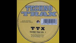 TRANCE REACTION  FROM TTX VOL 1 BY RAF DJ DR KREATOR 1995 [upl. by Rett656]