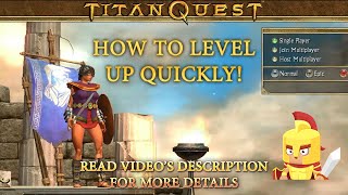 Titan Quest  Quickly Leveling Trick [upl. by Yejus14]