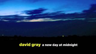 David Gray  quotEasy Way To Cryquot [upl. by Ekez]