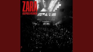 Zara ALPHA 9 Remix [upl. by Siloa]