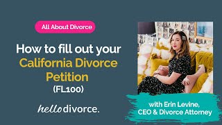 How to Complete a California Divorce Petition FL100 [upl. by Nimajneb]