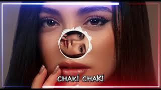 CHAKİ CHAKİ 💥 BEST REMIX 2024 🎧 [upl. by Norak774]