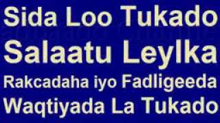 Sida Loo Tukado Salaatu Leylka [upl. by Culhert]