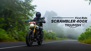 Triumph Scrambler 400 X  Versatile Scrambler for Every Adventurer  First Ride Impressions [upl. by Anertal]