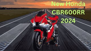 2024 New Honda CBR600RR [upl. by Millar199]