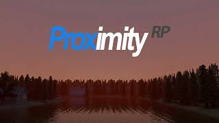 Proximity RP Launch Trailer [upl. by Bucky151]