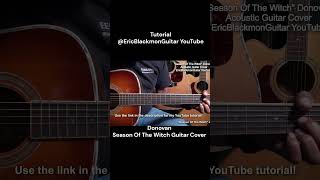 Donovan SEASON OF THE WITCH Guitar Cover  LESSONEricBlackmonGuitar [upl. by Friend6]