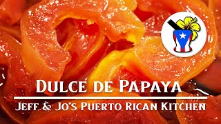 How to Make Dulce de Papaya Candied Papaya  Easy Puerto Rican Recipe [upl. by Minny]