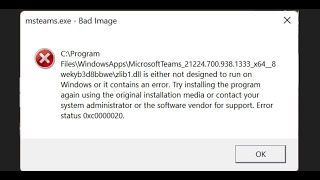 Fix msteamsexe Bad Image Error Status 0xc0000020 Windows 11 [upl. by Nwahc701]