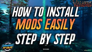 Valheim Mods Are EASY To Install Step By Step Instructions On BepInEX amp InSlimVML Installation [upl. by Joshia]