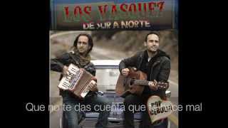 Los Vasquez  Olvidalo [upl. by Rebba]