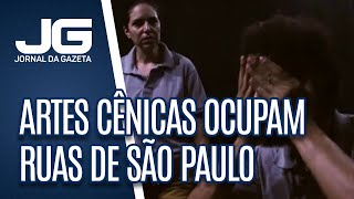 Artes cênicas ocupam ruas de São Paulo [upl. by Aztirak]