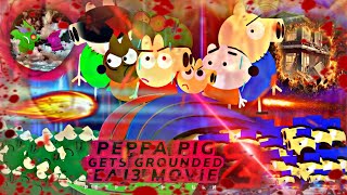 Peppa Pig Gets Grounded EAJ3 Movie Peppas Return 2 [upl. by Chader286]