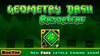 GEOMETRY DASH RAZORLEAF All Levels 13  All Coins [upl. by Studner]