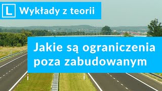 10 Ograniczenia prędkości poza zabudowanym 14012010090 Wykłady na prawo jazdy [upl. by Stedt]