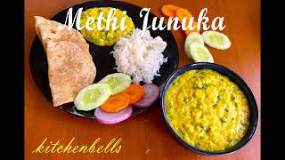 Methi Junuka  Menthe Soppu Junuka [upl. by Leontyne]