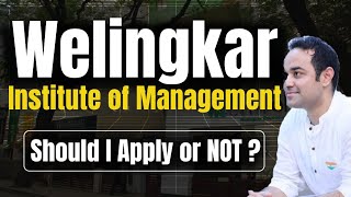 Welingkar Institute Of Management  Placements  Batch Profile  WeSchool Should I Apply Or NOT [upl. by Hendrika490]