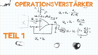 💡 TUTORIAL Operationsverstärker Teil 1🎛  Lets play electronic 035 [upl. by Nosnor661]