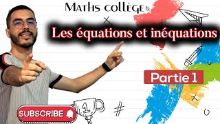 3AC Les équations et les inéquations partie 1  شرح مبسط لدرس المعادلات والمتراجحات 🔥 [upl. by Odarnoc]