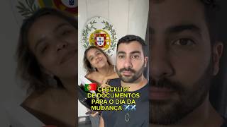 Checklist de documentos para o dia da mudança ✈️🇵🇹portugal imigrantesemportugal [upl. by Nnav]