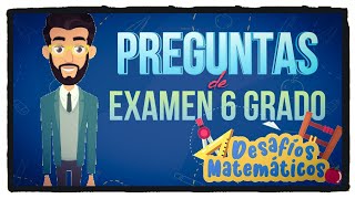 Preguntas de repaso para el examen diagnóstico sexto grado [upl. by Brett165]