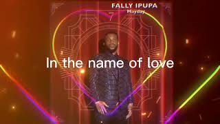 Fally Ipupa  Mayday English audio translation [upl. by Lynd]