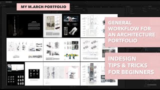 Architecture Portfolio and Indesign Workflow for Beginners [upl. by Nennek403]