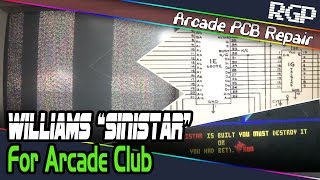 Williams Sinistar 1982 Arcade PCB Repair for Arcade Club Bury [upl. by Eylatan67]