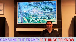 10 things you should know about Samsung The Frame TV [upl. by Eldrid574]