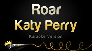 Katy Perry  Roar Karaoke Version [upl. by Nolyad]