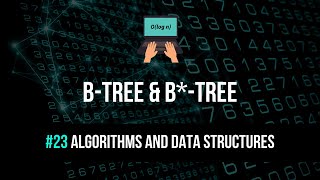 BTree amp BTree Explained  Algorithms amp Data Structures 23 [upl. by Yecniuq]