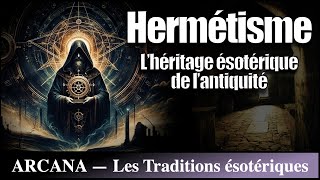 LHermétisme  Histoire de lésotérisme [upl. by Glennon]