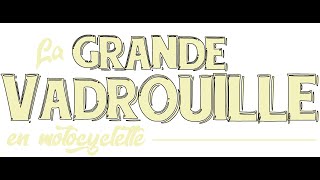 LA GRANDE VADROUILLE EN MOTOCYCLETTE 2024 LE FILM [upl. by Anoiuq189]