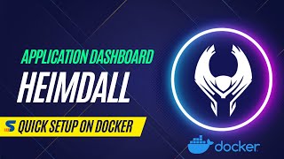 Heimdall Docker Installation Guide  Set up a Home Lab Dashboard [upl. by Adnaerb93]