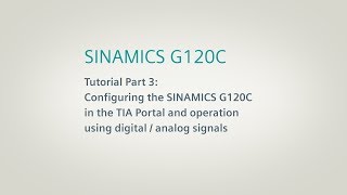 SINAMICS G120C Converter Tutorial Part 3 [upl. by Nylatsyrk]