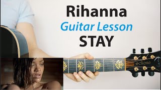 Stay Rihanna 🎸Acoustic Guitar Lesson PLAYALONG How To Play [upl. by Ezalb256]