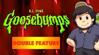 Goosebumps DOUBLE FEATURE  JonTron [upl. by Noscire]