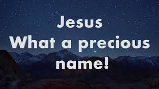 Jesus  Name above all names [upl. by Lucinda]