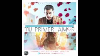 Jalil Lopez  Tu Primer Amor Official Audio [upl. by Atterbury]