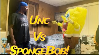 Unc Vs Spongebob [upl. by Nybbor901]