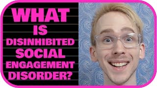 What is Disinhibited Social Engagement Disorder DSED [upl. by Krys729]