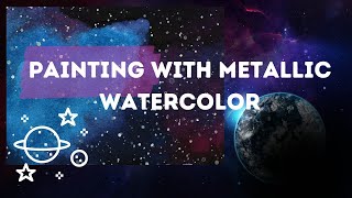 Metallic And Pearlescent Watercolor [upl. by Natrav]