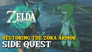 Zelda Tears Of The Kingdom Restoring The Zora Armor Side Quest Guide How To Get The Zora Armor [upl. by Sivrad]