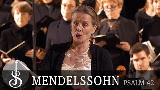 Mendelssohn  Psalm 42  Wie der Hirsch schreit [upl. by Alverta]