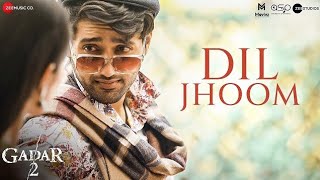 Khuda Ab Banata Nai Aise Chehare  Dil Jhoom Jhoom Jaye  Dil Jhoom  Arijit Singh  Gadar 2  Song [upl. by Joseito522]