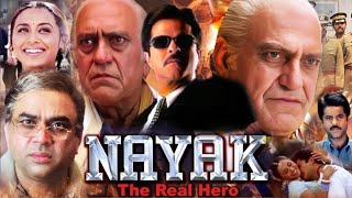 Nayak The Real Hero Hindi Movie HD facts amp details  Anil Kapoor Amrish Puri Rani Mukerji [upl. by Eilegna]