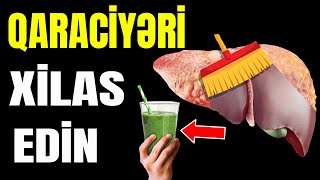 Qaraciyərə Faydalı 13 QİDA  Həkimə Ehtiyac Qalmayacaq [upl. by Eiuqram]