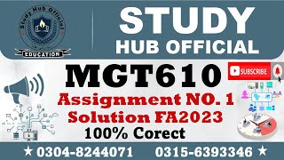 MGT610 Assignment 1 Solution Fall 2023 MGT610 Assignment 1 solution 2023 MGT610 assig 1 solution [upl. by Dianne]