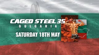 Caged Steel Bulgaria  We’re going international May 18th MMA [upl. by Sarat]