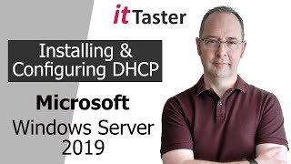 Installing amp Configuring DHCP  Windows Server 2019 [upl. by Arada492]